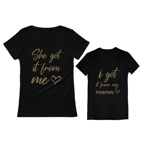 Mommy and Me Shirts I Got It From My Mama Mother Daughter Matching Outfits Women's Black Medium / Girl's Black 3T