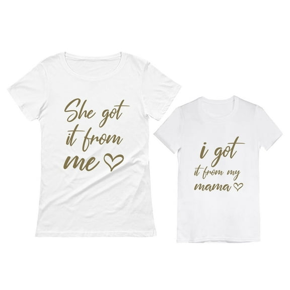 Mommy and Me Shirts I Got It From My Mama Mother Daughter Matching Outfits Women's White Medium / Girl's White 3T