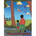 thumbnail image 1 of Mommy and Me at the Boston Kite Festival, (Paperback), 1 of 1