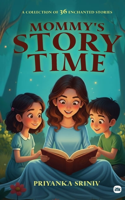 Mommy's Story Time: A Collection of 36 Enchanted Stories, (Paperback)