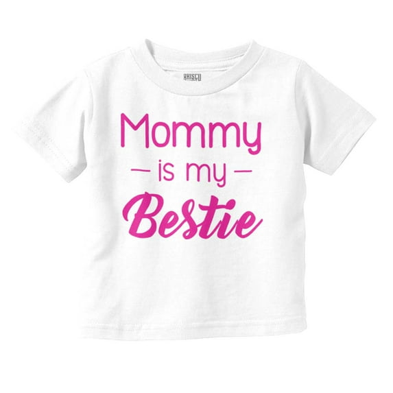 Mommy is my Bestie Mothers Day BFF Youth T Shirt Tee Girls Infant Toddler Brisco Brands 5T