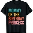 thumbnail image 1 of Mommy of The Birthday Princess Mothers Day Vintage Funny T-Shirt, 1 of 4