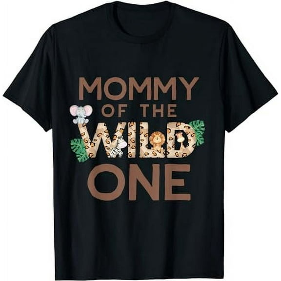 Mommy of The Wild One Animal Safari 1st Birthday Theme T-Shirt
