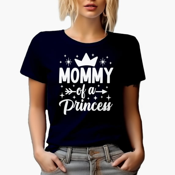 Mommy of a Princess, Mother's Day or Birthday, Navy Blue T-Shirt, 2XL