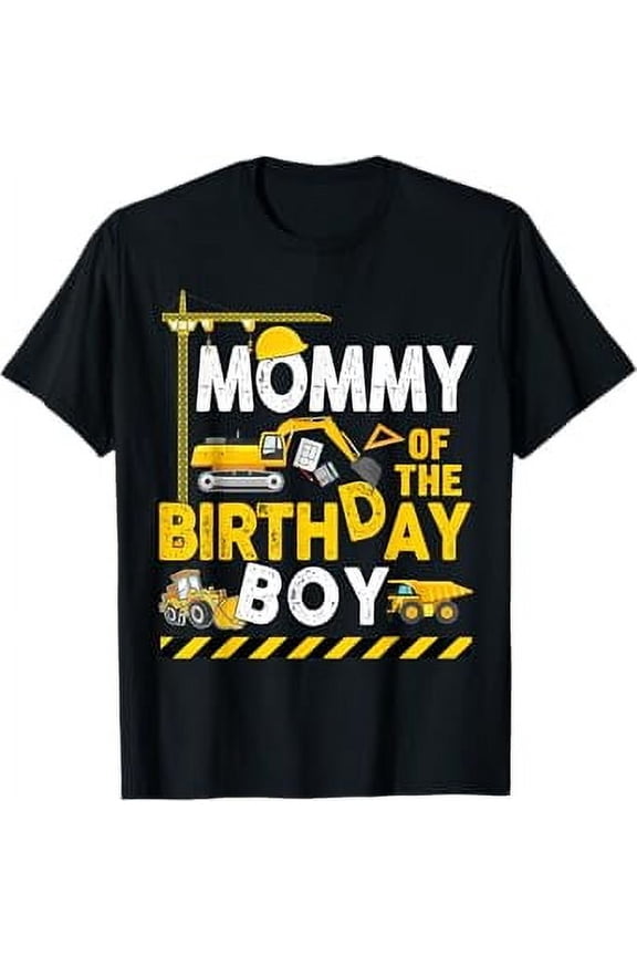 Mommy of the Birthday Boy Construction Worker Bday Party T-Shirt
