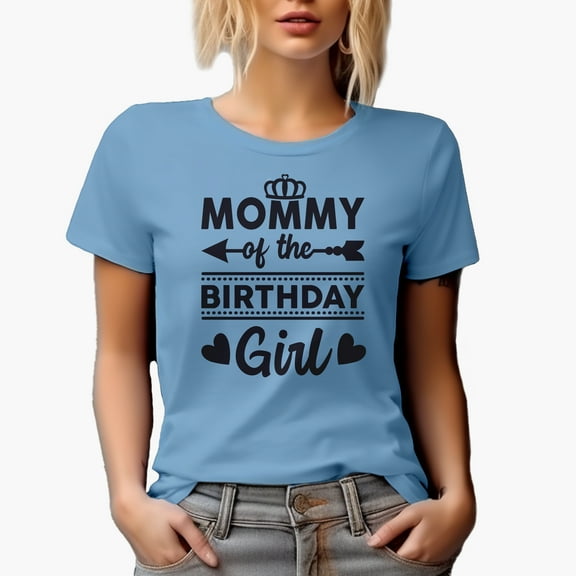 Mommy of the Birthday Girl, Baby Blue T-Shirt, XL