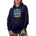 thumbnail image 1 of Mommy of the Birthday Girl, Mom of Bday Girl, Navy Blue Hooded Sweatshirt or Hoodie, 3XL, 1 of 5