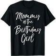thumbnail image 1 of Mommy of the Birthday Girl Shirt for Women Cute Party Shirt, 1 of 5