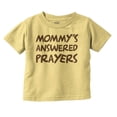 thumbnail image 1 of Mommy's Answered Prayer Religious Toddler Boy Girl T Shirt Infant Toddler Brisco Brands 6M, 1 of 1
