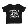 thumbnail image 1 of Mommy's Favorite Tax Credit Toddler T-Shirt 2T Black, 1 of 3