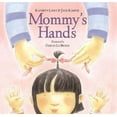 thumbnail image 1 of Pre-Owned Mommy's Hands (Hardcover) 9780786802807, 1 of 1