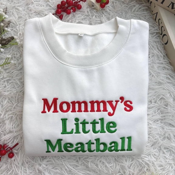 Mommy's Little Meatball Embroidered Shirt, Custom Embroidered Sweatshirt, Proud Italian Sweatshirt, Canal Street Shirt, Funny Nic Meme Shirt