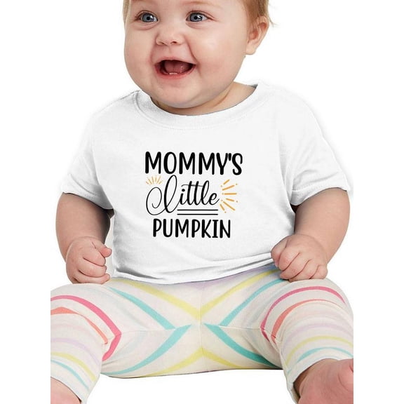 Mommy's Little Pumpkin. T-Shirt Infant -Image by Shutterstock, 6 Months