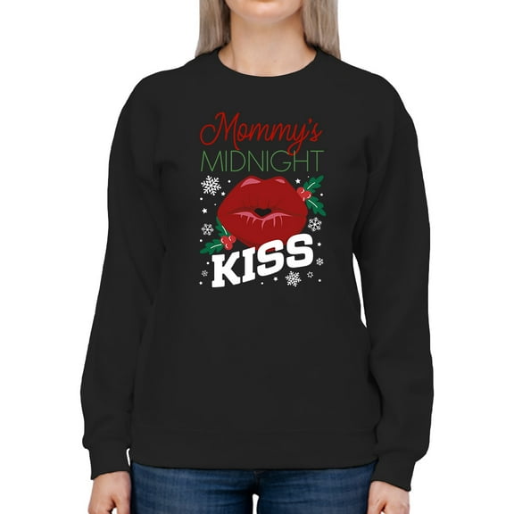 Mommy's Midnight Kiss Sweatshirt Women -Smartprints Designs, Female x-Large