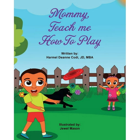 Mommy, teach me how to play (Paperback)