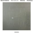 thumbnail image 1 of Momo Kodama - Point & Line - Classical - CD, 1 of 1