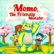 Momo, The Friendly Monster, Paperback