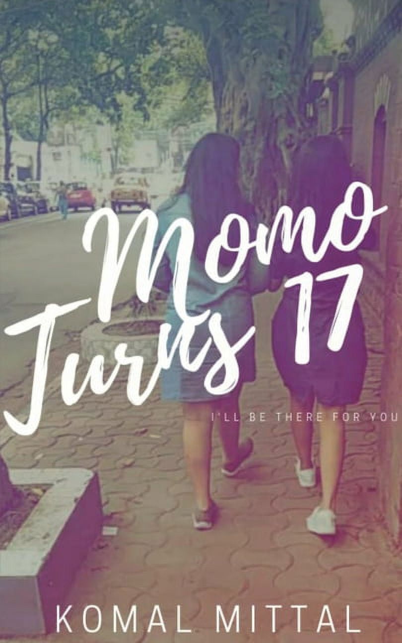 Momo Turns 17, (Paperback)