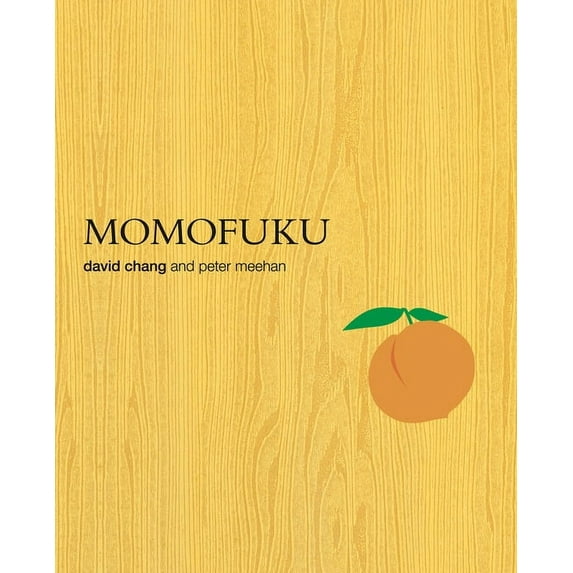 Momofuku: A Cookbook, (Hardcover)