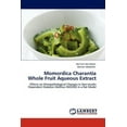 thumbnail image 1 of Momordica Charantia Whole Fruit Aqueous Extract (Paperback), 1 of 1