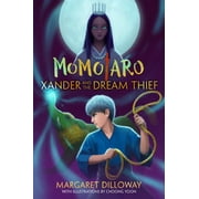 Momotaro: Xander and the Dream Thief (Series #2) (Hardcover)