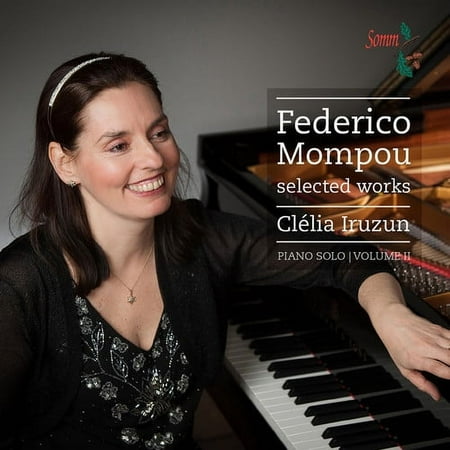 Mompou / Iruzun - V2: Selected Works - Music & Performance - CD