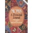 thumbnail image 1 of Pre-Owned Moms: A Personal Journal (Paperback) 0893905089 9780893905088, 1 of 1