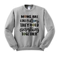 thumbnail image 1 of Moms Are Like Buttons Sweatshirt Unisex Medium Grey, 1 of 5