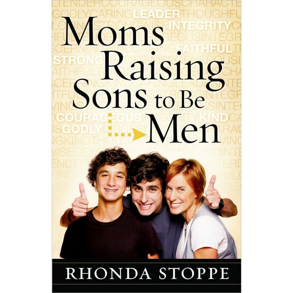 Moms Raising Sons to Be Men (Paperback)