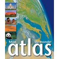 thumbnail image 1 of Pre-Owned Mon Atlas Du Monde (Hardcover) 0545988829 9780545988827, 1 of 1
