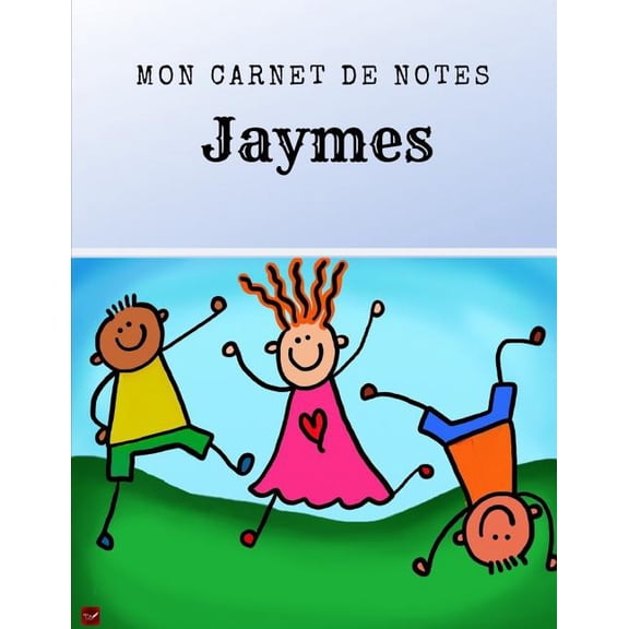Mon Carnet de Notes - Jaymes (Paperback)