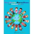 thumbnail image 1 of Mon Monde Merveilleux: Les Couleurs de Moi, (Paperback), 1 of 1