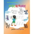 thumbnail image 1 of Mon Premier Cahier d'écriture pour Enfants: Cahier d'activités à la maison pour enfants âgés de 3 à 5 ans avec des Lettr, (Paperback), 1 of 1