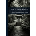 thumbnail image 1 of Mon Tour Du Monde, (Paperback), 1 of 1