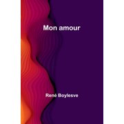 Mon amour, Paperback