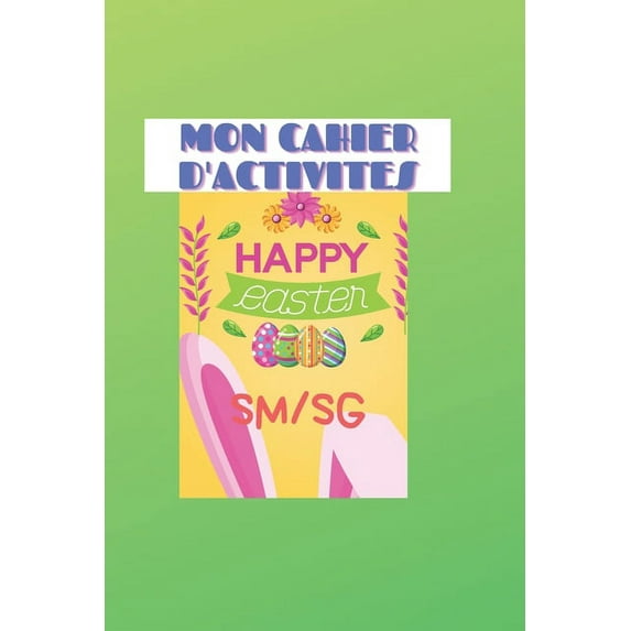 Mon cahier d'activité: Happy Easter SM / Sg, (Paperback)
