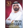 thumbnail image 1 of Mon histoire: 50 souvenirs tirÃ©s de cinquante ans de service, (Paperback), 1 of 1