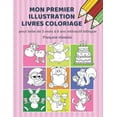 thumbnail image 1 of Mon premier illustration livres coloriage pour bebe de 3 mois Ã  6 ans intÃ©ractif bilingue FranÃ§aise irlandais: Couleurs , (Paperback), 1 of 1