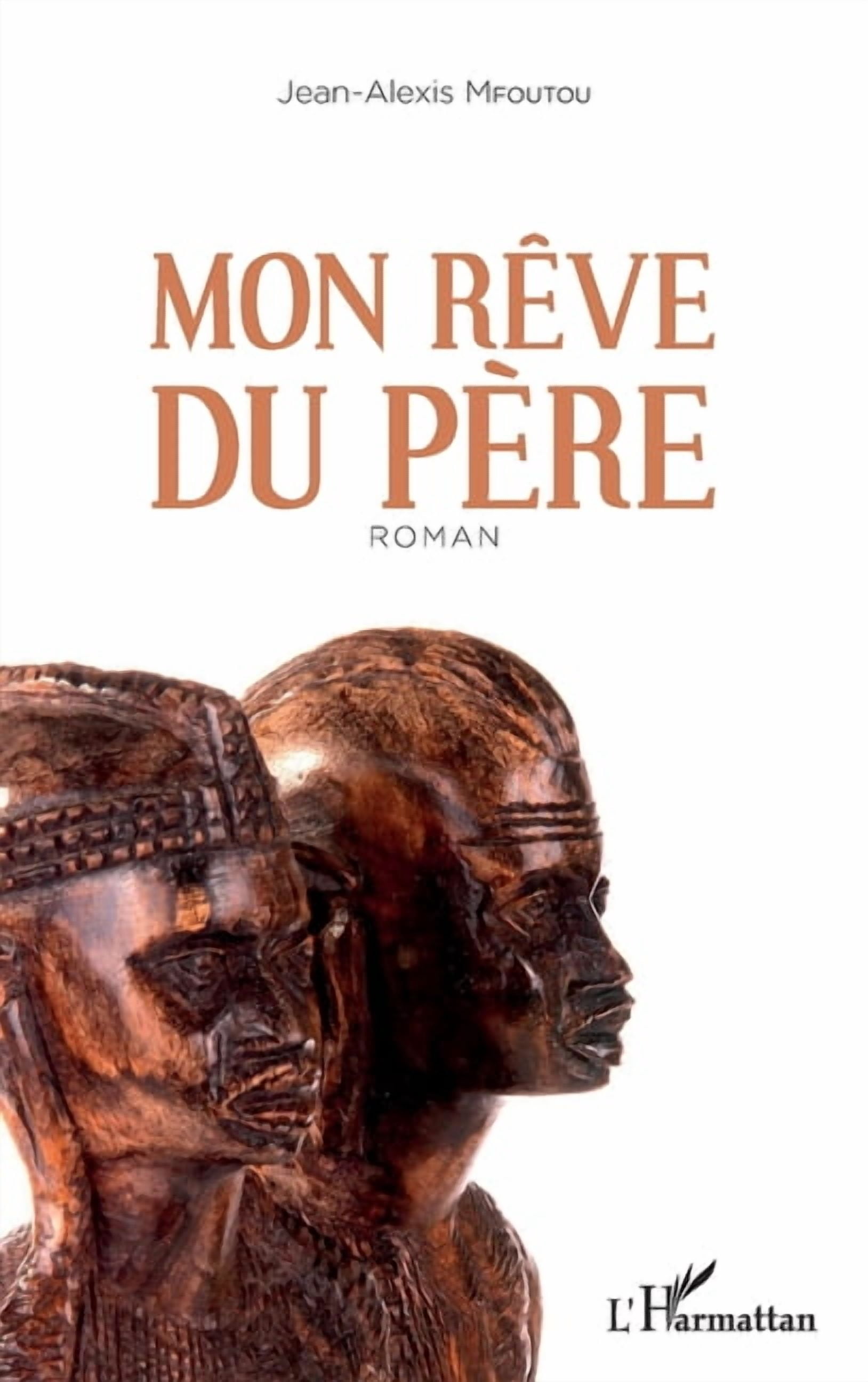Mon rÃªve du pÃ¨re, (Paperback)