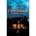 thumbnail image 1 of Mon rÃªve Ã©tait un cauchemar, (Paperback), 1 of 1