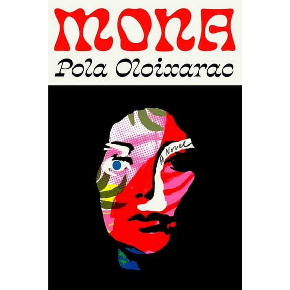 Mona : A Novel (Hardcover)