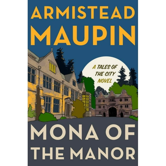 Mona of the Manor: A Novel (Hardcover)