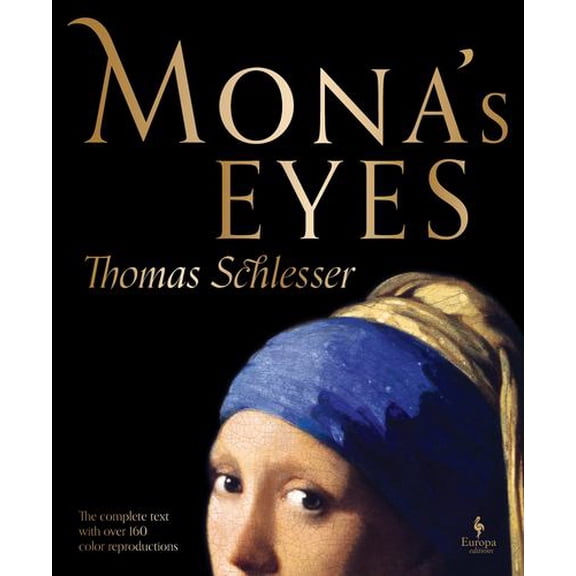 Monas Eyes: The Illustrated Edition