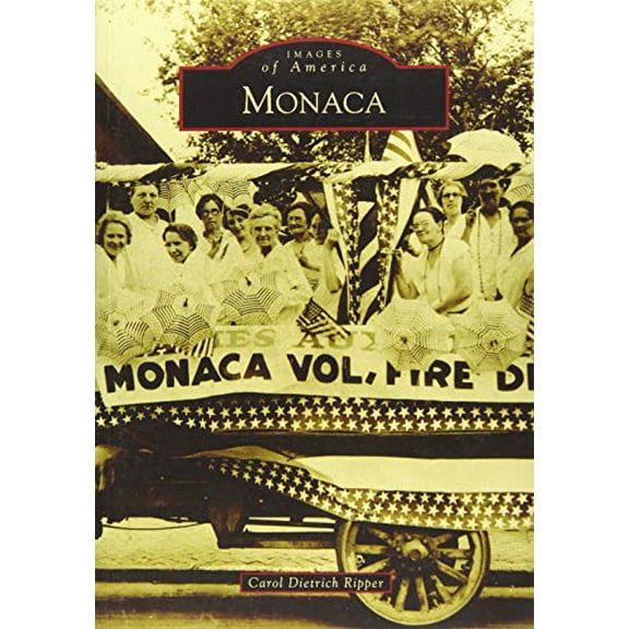Pre-Owned Monaca (Images of America) Paperback