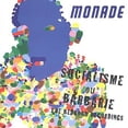 thumbnail image 1 of Monade - Socialisme Ou Barbarie - Alternative - CD, 1 of 1