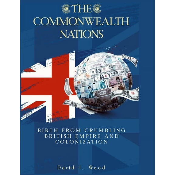 Monarchy and Governance: The Commonwealth Nations (Paperback)