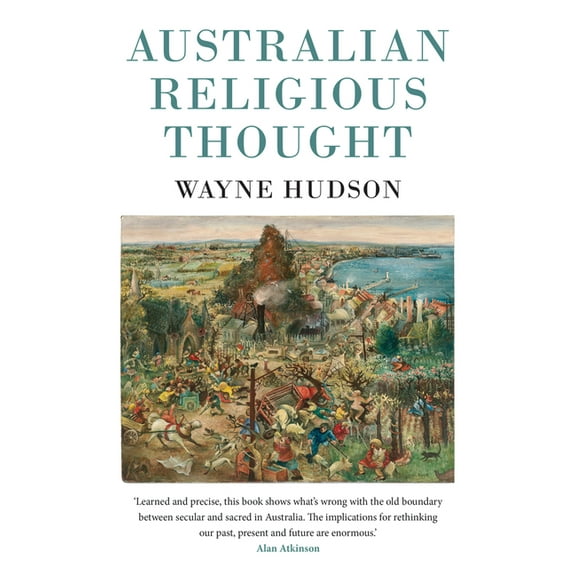 Monash Studies in Australian Society: Australian Religious Thought (Paperback)