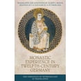 thumbnail image 1 of Monastic Experience in Twelfth-Century Germany: The Chronicle of Petershausen in Translation, (Hardcover), 1 of 1