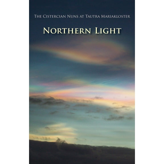 Pre-Owned Northern Light: Volume 60 (Paperback) 0879071605 9780879071608