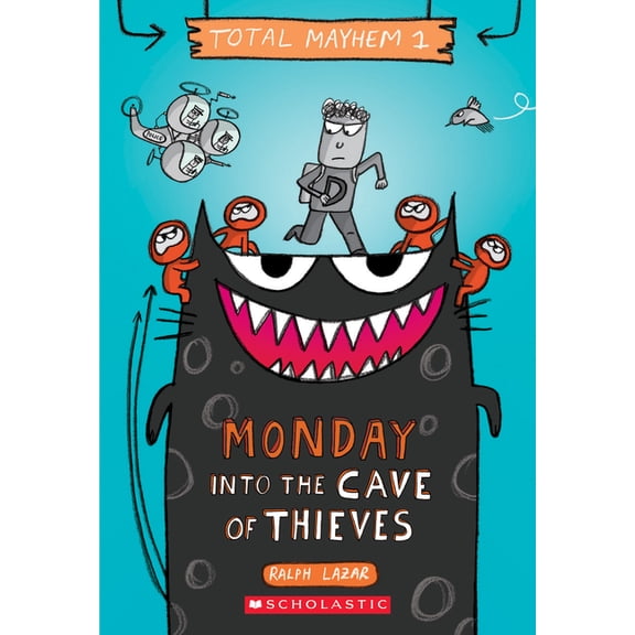 Total Mayhem Monday - Into the Cave of Thieves (Total Mayhem #1), Book 1, (Paperback)